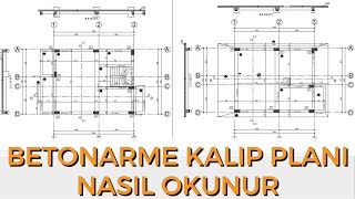 BETONARME KALIP PLANI NASIL OKUNUR  PLAK DÖŞEME KALIP PLANI [upl. by Jefferey]