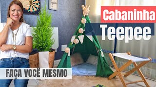 CABANINHA Teepee tenda infantil Faça Você Mesmo [upl. by Corabella]