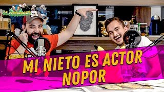 La Cotorrisa  Episodio 4  Mi nieto es actor N0P0R [upl. by Adnwahsal]