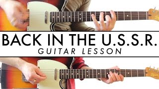 The Beatles  Back In The USSR  Guitar Lesson [upl. by Kassey]