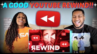 Pewdiepie quotYouTube Rewind 2019 But Its Actually Goodquot REACTION [upl. by Skylar648]