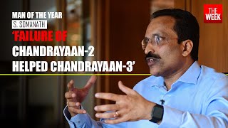 Exclusive interview with ISRO Chairman S Somanath  Part 2  THE WEEK MAN OF THE YEAR [upl. by Nahgam]