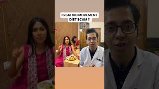 Satvic Movement Diet Review  DtBhawesh  diettubeindia dietitian satvicmovement shorts [upl. by Rehpotsirh642]