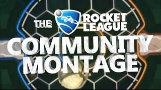 The Rocket League Community Montage by Storm [upl. by Lem536]