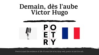 Victor Hugo  Demain dès laube  French Poetry  Learn French [upl. by Nnylarat]