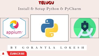 Part 5 Download and Install Python And PyCharm for Appium With Python  Telugu [upl. by Ahtelat755]