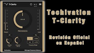 🎧Techivation TClarity🎧Revisión Oficial en Español [upl. by Wenger]