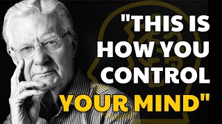 How to Control Your Mind with Bob Proctor [upl. by Dita444]