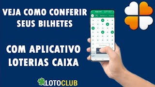 Veja como conferir Seus Bilhetes com app Loterias [upl. by Usanis422]