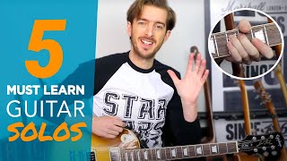 Top 5 Must Learn Guitar Solos intermediate [upl. by Halford]