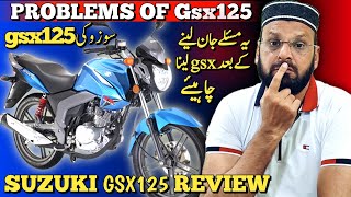 Suzuki gsx125 problems  best 125cc bike Gsx125 price  Suzuki gsx125 review [upl. by Kosey]