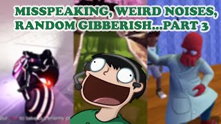 Nogla Misspeaking Weird Noises and Random Gibberish CompilationPart 3 [upl. by Hadihsar]