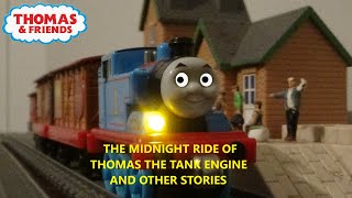 The Midnight Ride Of Thomas the Tank Engine amp Other Stories [upl. by Emogene228]