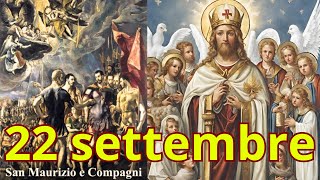 Il Santo del Giorno 22 Settembre Onomastico del 22 Settembre [upl. by Edorej]