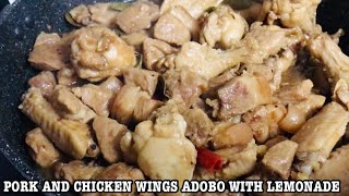 PORK AND CHICKEN WINGS ADOBO WITH LEMONADE RECIPE sprite [upl. by Ahsyia]