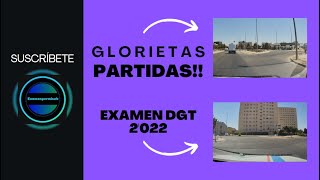 CÓMO HACER UNA GLORIETA ROTONDA PARTIDA EXAMEN PRÁCTICO DE LA DGT 2022 [upl. by Procora]