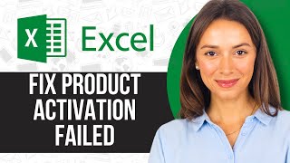 How To Fix Excel Product Activation Failed [upl. by Colby]