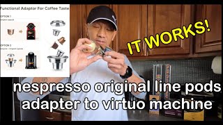 NESPRESSO COFFEE PODS ADAPTER ORIGINAL TO VIRTUO LINES [upl. by Ailuj]