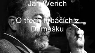 Jan Werich  O třech hrbáčích z Damašku [upl. by Durer]