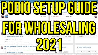 FREE amp Easy Podio Setup Guide for Beginners in Wholesaling Real Estate [upl. by Aubert]