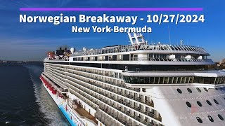 Norwegian Breakaway  10272024 New YorkBermuda [upl. by Acenahs]