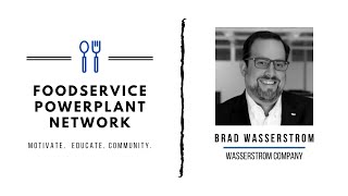 FSPN Conversation w Brad Wasserstrom Wasserstrom Companies [upl. by Edlyn]