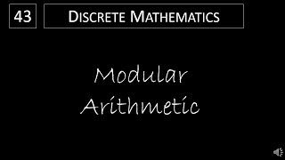 Discrete Math  412 Modular Arithmetic [upl. by Neelsaj]