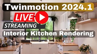 Twinmotion 20241  Interior Kitchen Rendering Tutorials [upl. by Aleafar]