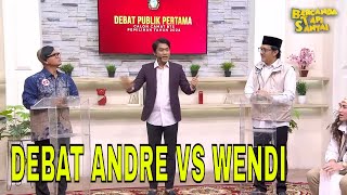 Debat Pilkada Andre VS Wendi  BTS 161124 Part 1 [upl. by Blake]