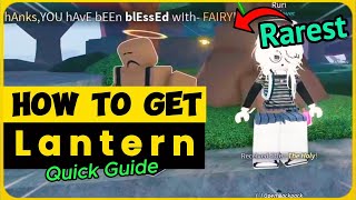 How To Get Lantern in FISCH  Best Guide [upl. by Ahseneuq]