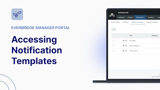 Accessing Notification Templates  Everbridge Manager Portal [upl. by Phyllis]