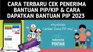 CARA CEK PENERIMA BANTUAN PIP LEWAT HP DAN CARA DAFTAR BANTUAN PIP [upl. by Nezam]