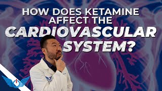 How Does Ketamine Affects Your Cardiovascular 🫀 System [upl. by Jangro]