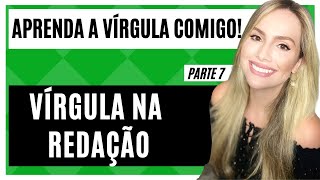 VÍRGULA NA REDAÇÃO Semana da Vírgula [upl. by Ahsienyt]