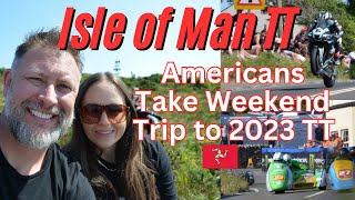 Americans’ Weekend Trip to Isle of Man TT [upl. by Alul]