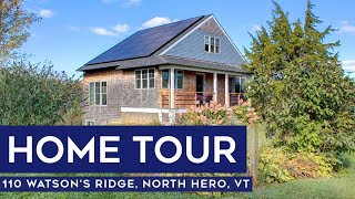 Home Tour 110 Watsons Ridge North Hero VT  Custom Cottage For Sale in Vermont with Lake Access [upl. by Kristyn]