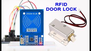 Learn How toSet Up an RFID 522 with a Door Lock Arduinobased RFID door lock [upl. by Liebowitz860]