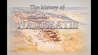 The history of Naukratis and the GrecoEgyptian trade [upl. by Eimarej260]