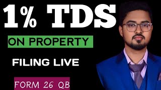 How to file 26QB online payment tds on property filing live [upl. by Panchito]