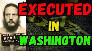 All the people EXECUTED in WASHINGTON I Time on Death Row Last Words Last Meal I Part 2 [upl. by Hoskinson53]