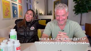 RHOBH RECAP EPISODE 14 with RICK amp KELLY [upl. by Ealasaid]