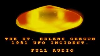 UFO NEWS THE ST HELENS OREGON UFO INCIDENT OF 1981 FULL [upl. by Avevoneg]