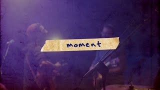 NURIEL  Moment Live EP Version [upl. by Nolyaw]