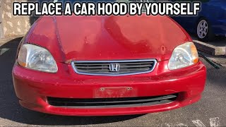 How to replace a CAR HOOD by YOURSELF Honda Civic￼ [upl. by Mead954]