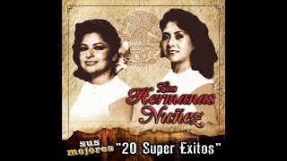 Las Hermanas Nuñez  Reconciliacion [upl. by Theo]