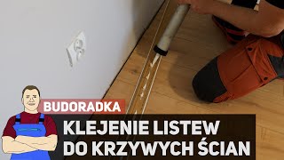 Jak przykleić listwy podłogowe do krzywych ścian [upl. by Barboza698]