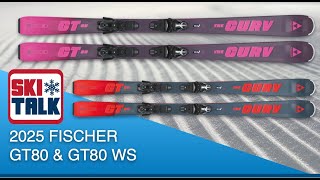 2025 Fischer Curv GT80 WS Review with SkiTalkcom [upl. by Boland]