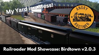 Railroader Mod Showcase Birdtown V203 Part 1 [upl. by Aniakudo]