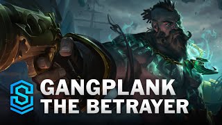 Gangplank the Betrayer Skin Spotlight  League of Legends [upl. by Colton]