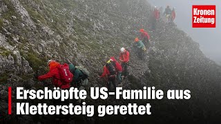 Erschöpfte USFamilie aus Klettersteig gerettet  kronetv NEWS [upl. by Sarnoff]